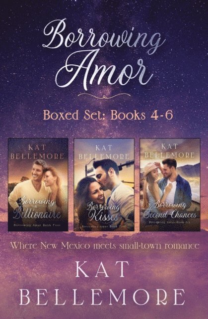 Kat Bellemore - Borrowing Amor Boxed Set: Books 4-6, E-bok