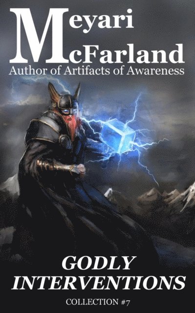 Meyari McFarland - Godly Interventions, E-bok