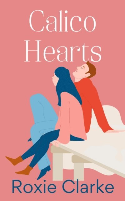 Roxie Clarke - Calico Hearts, E-bok