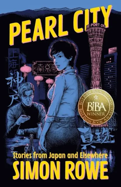 Simon Rowe - Pearl City: Stories from Japan and Elsewhere, E-bok. Tillgänglighet: Lägg i varukorg