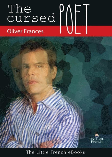 Oliver Frances - Cursed Poet, E-bok. Tillgänglighet: Lägg i varukorg