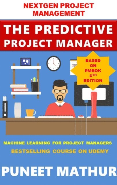 Puneet Mathur - Predictive Project Manager, E-bok. Tillgänglighet: Lägg i varukorg