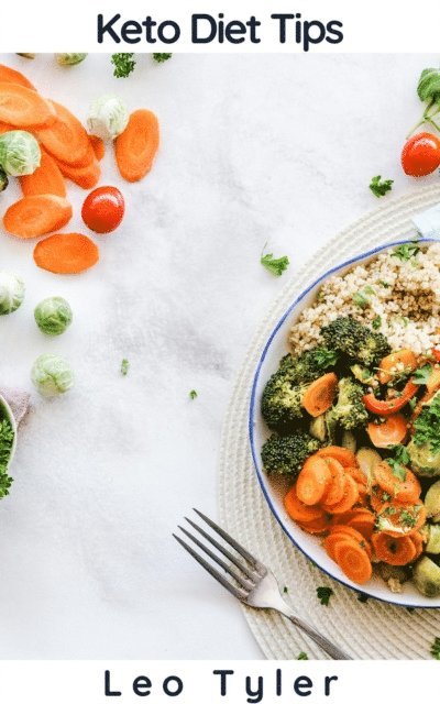 Leo Tyler - Keto Diet Tips, E-bok. Tillgänglighet: Lägg i varukorg
