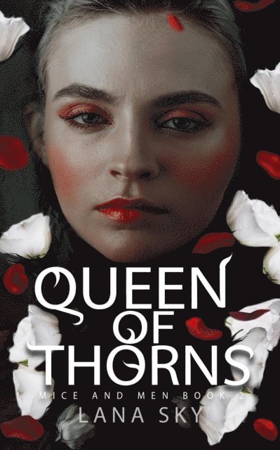 Lana Sky - Queen of Thorns, E-bok