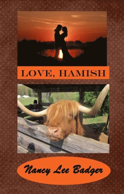 Nancy Lee Badger - Love, Hamish, E-bok
