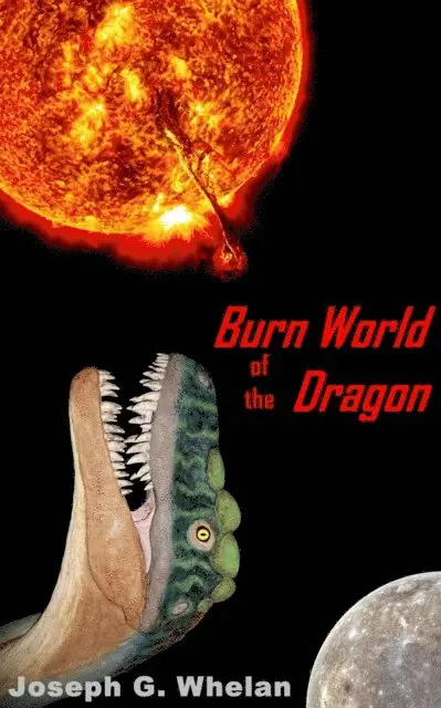Joseph Whelan - Burn World of the Dragon, E-bok. Tillgänglighet: Lägg i varukorg