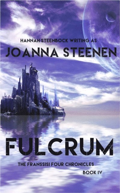 Hannah Steenbock, Joanna Steenen - Fulcrum, E-bok