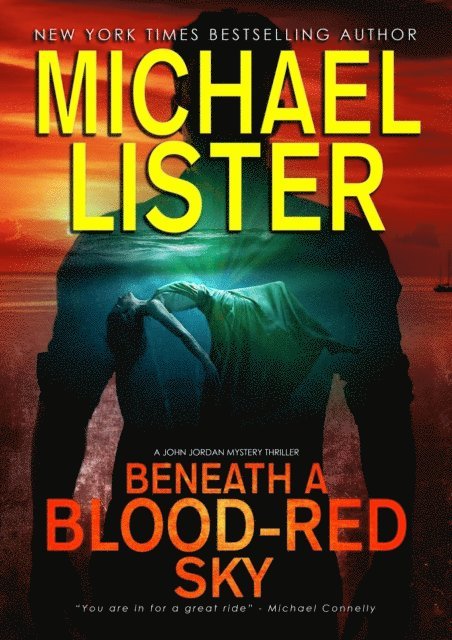 Michael Lister - Beneath A Blood-Red Sky, E-bok