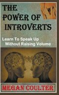 The Power Of Introverts