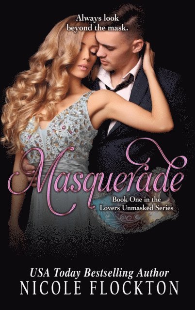 Nicole Flockton - Masquerade, E-bok