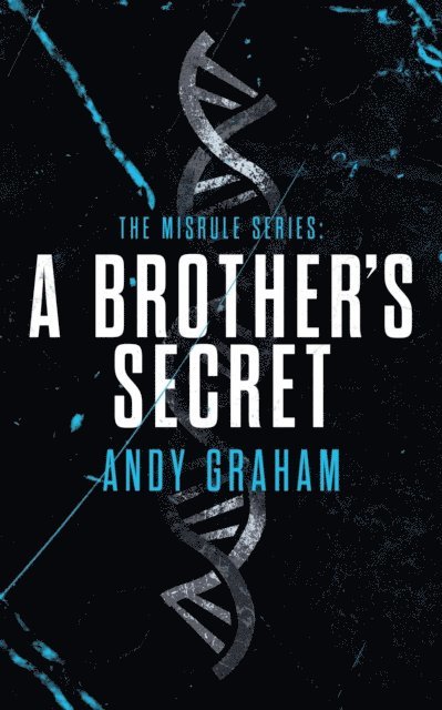 Andy Graham - Brother's Secret, E-bok
