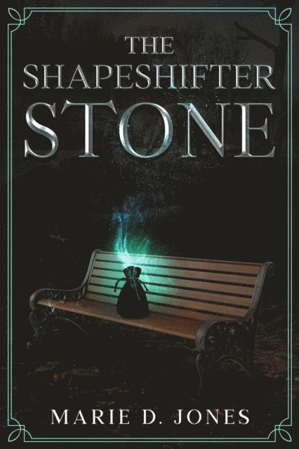 MARIE JONES - Shapeshifter Stone, E-bok