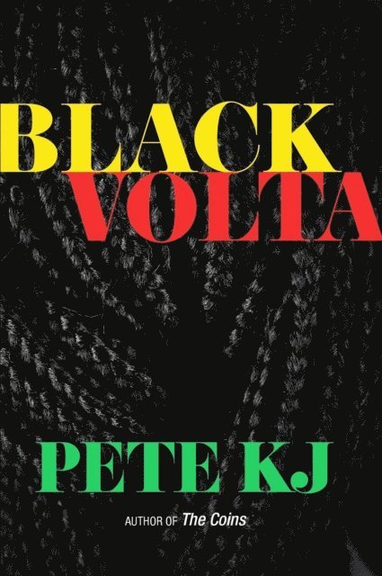 Pete KJ - Black Volta, E-bok. Tillgänglighet: Lägg i varukorg