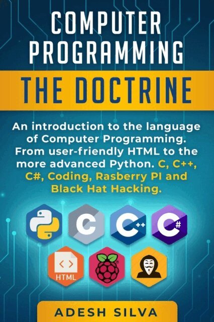Adesh Silva - Computer Programming The Doctrine, E-bok. Tillgänglighet: Lägg i varukorg