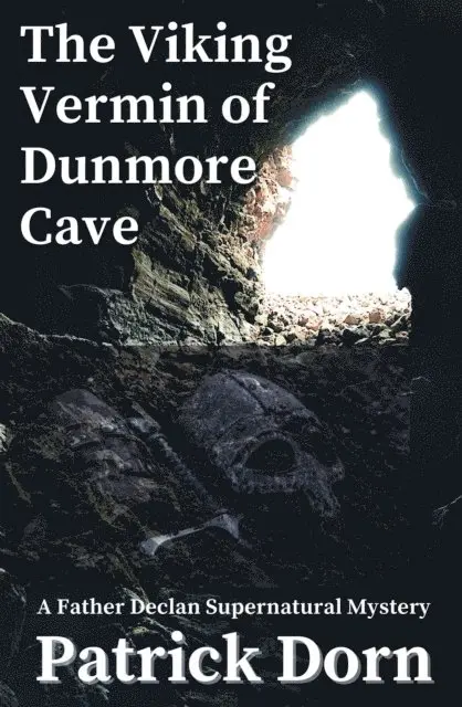 Patrick Dorn - Viking Vermin of Dunmore Cave, E-bok. Tillgänglighet: Lägg i varukorg