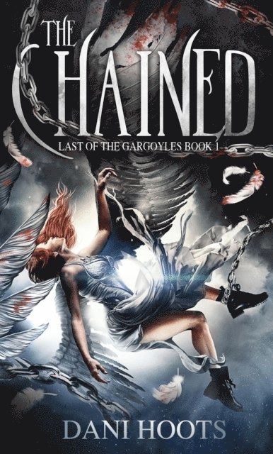 Dani Hoots - Chained, E-bok