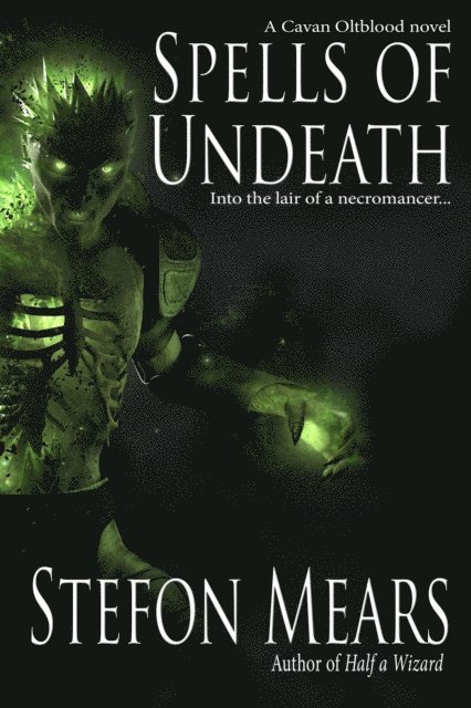 Stefon Mears - Spells of Undeath, E-bok