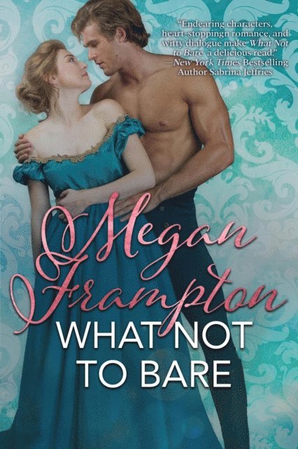 Megan Frampton - What Not to Bare, E-bok
