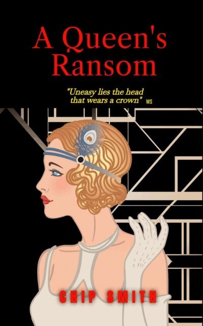 Chip Smith - Queen's Ransom, E-bok