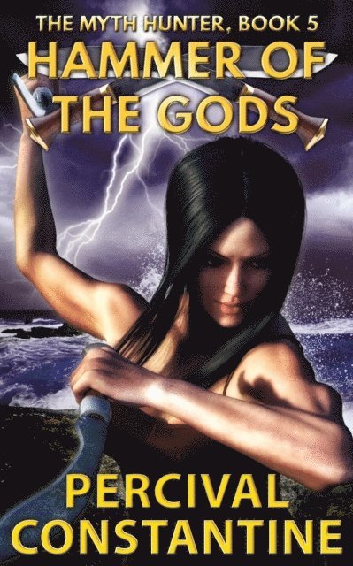 Percival Constantine - Hammer of the Gods, E-bok