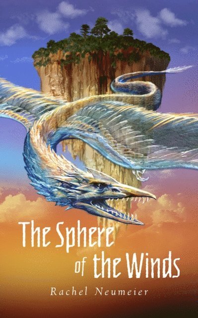 Rachel Neumeier - Sphere of the Winds, E-bok