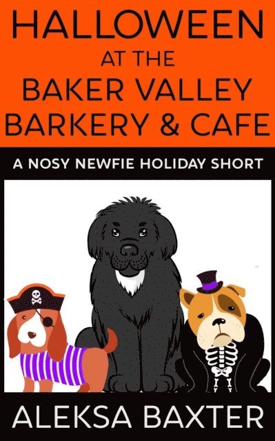 Aleksa Baxter - Halloween at the Baker Valley Barkery & Cafe, E-bok
