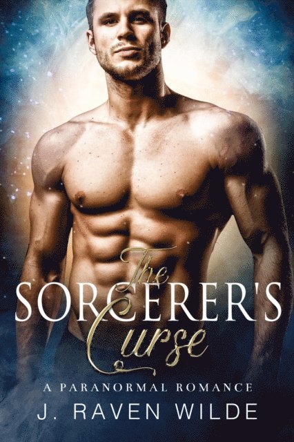 J Raven Wilde - Sorcerer's Curse, E-bok