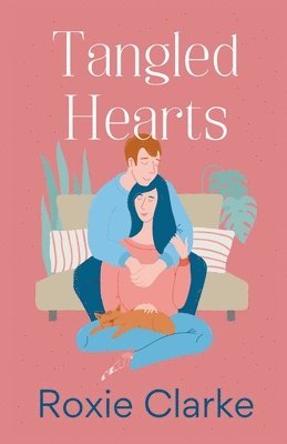 Roxie Clarke - Tangled Hearts, Häftad