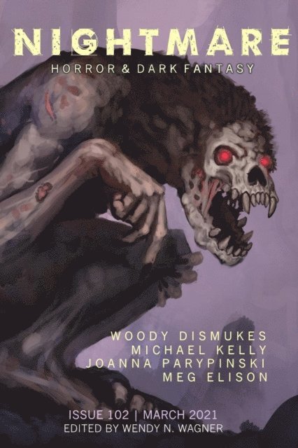 Wendy N. Wagner - Nightmare Magazine, Issue 102 (March 2021), E-bok
