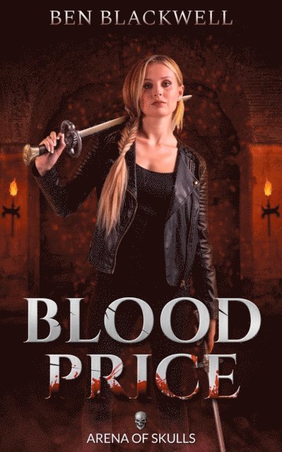 Ben Blackwell - Blood Price, E-bok