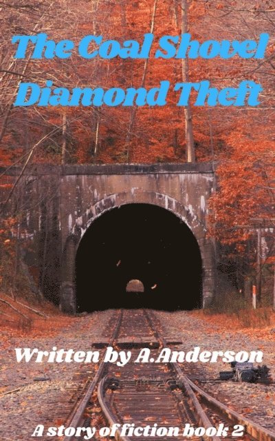 Allen Anderson - Coal Shovel Diamond Theft, E-bok