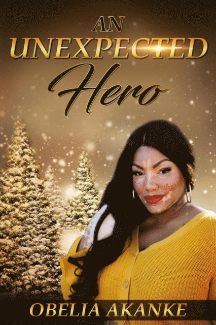 Obelia Akanke - Unexpected Hero, E-bok