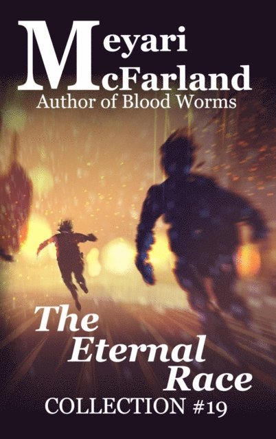 Meyari McFarland - Eternal Race, E-bok