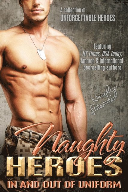 Elizabeth Lapthorne, Katherine Kingston, Belle Scarlett, Nicole Austin, N.J. Walters - Naughty Heroes, E-bok. Tillgänglighet: Lägg i varukorg