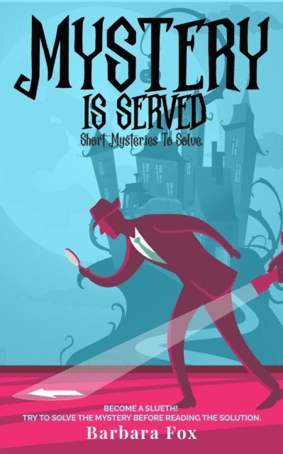 Barbara Fox - Mystery Is Served, E-bok