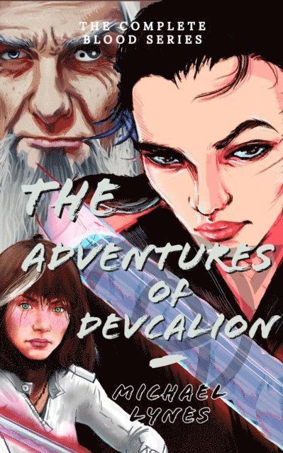 Michael Lynes - Adventures of Devcalion, E-bok