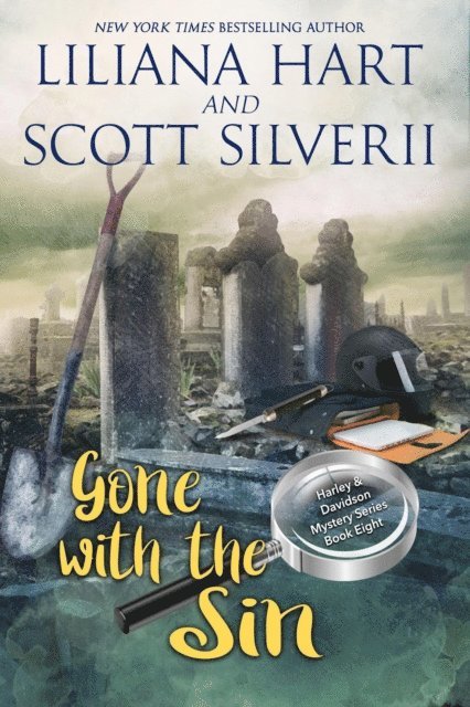 Louis Scott, Liliana Hart - Gone With The Sin (Book 8), E-bok