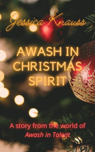 Jessica Knauss - Awash in Christmas Spirit, E-bok