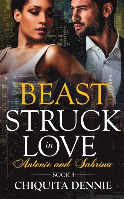 Chiquita Dennie - Beast, E-bok