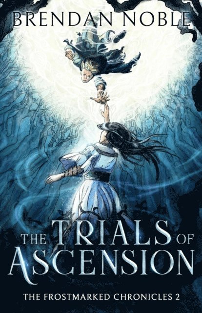 Brendan Noble - Trials of Ascension, E-bok
