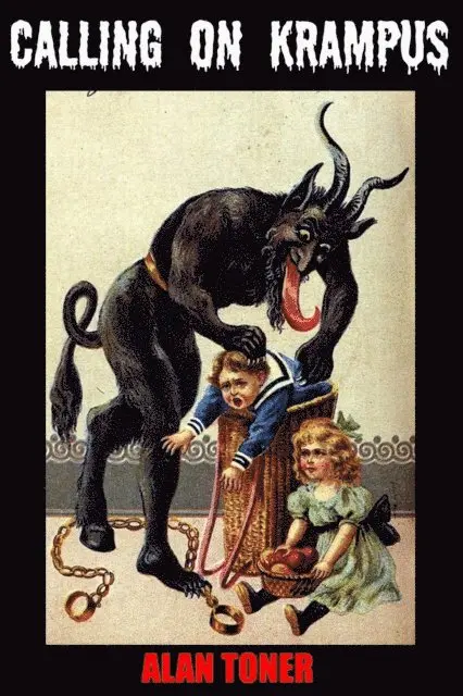 ALAN TONER - Calling On Krampus, E-bok. Tillgänglighet: Lägg i varukorg