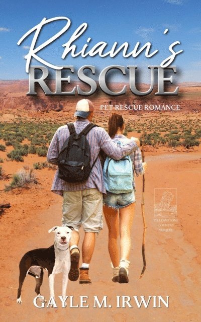 GAYLE M. IRWIN - Rhiann's Rescue - Pet Rescue Romance Series Prequel, E-bok. Tillgänglighet: Lägg i varukorg