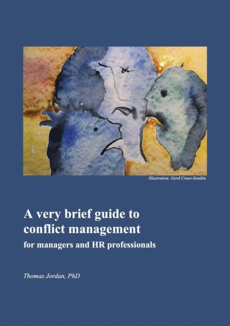 Thomas Jordan - Very Brief Guide to Conflict Management for Managers and HR Professionals, E-bok
