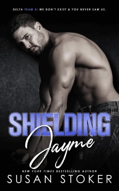 Susan Stoker - Shielding Jayme, E-bok