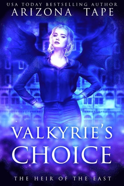 Arizona Tape - Valkyrie's Choice, E-bok