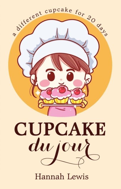 Hannah Lewis - Cupcake du Jour, E-bok