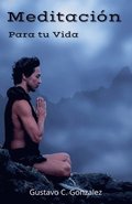 Meditacion Para tu Vida