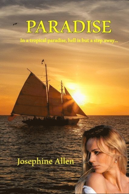 Josephine Allen - Paradise, E-bok