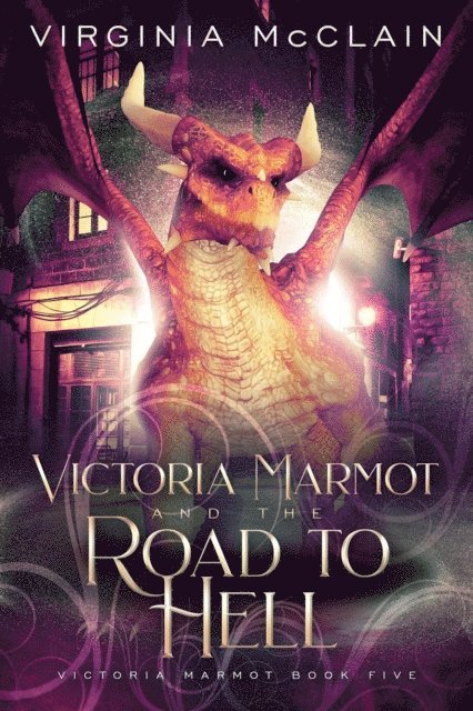 Virginia McClain - Victoria Marmot and the Road to Hell, E-bok