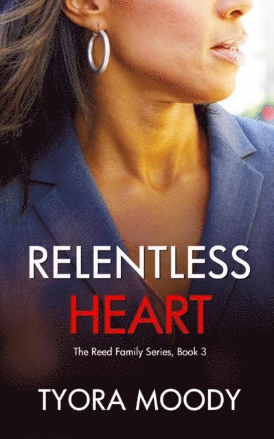 Tyora Moody - Relentless Heart: A Mystery, E-bok. Tillgänglighet: Lägg i varukorg